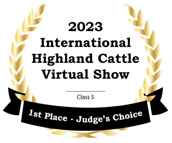 Award emblem for 1st Place Judge's Choice 2023 International Highland Cattle Virtual Show awarded in Class 5 to Big Ridge Braxton